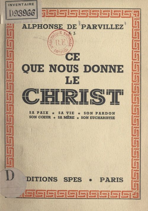 ebook cover of Ce que nous donne le Christ, by Alphonse De Parvillez