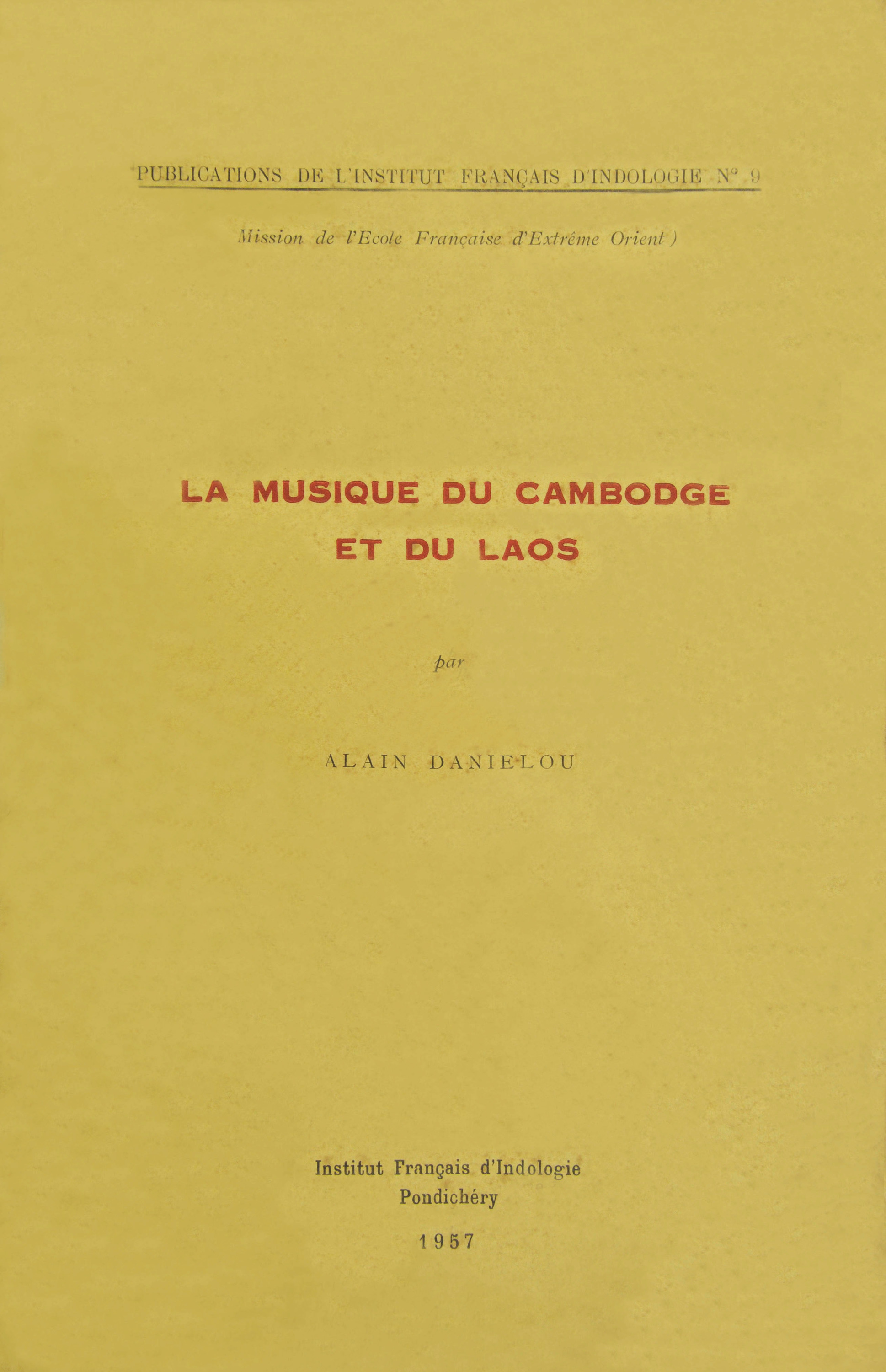 Couverture ebook de La musique du Cambodge et du Laos, de Alain Daniélou
