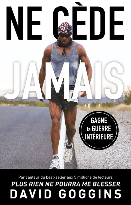 Couverture ebook de Ne cède jamais, de David Goggins