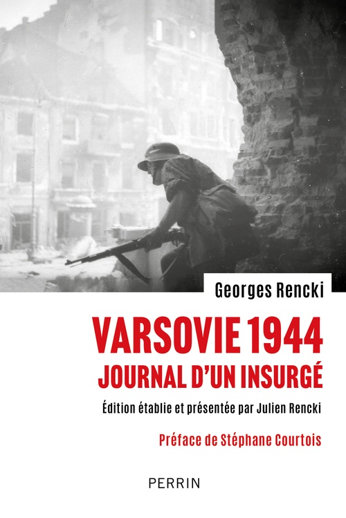 ebook cover of Varsovie 1944 - Journal d'un insurgé, by Georges Rencki