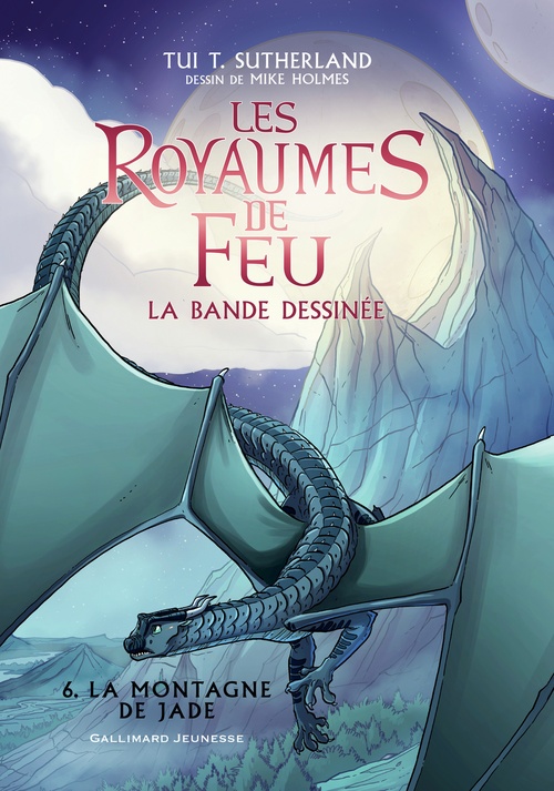 ebook cover of Les Royaumes de Feu. La bande dessinée (Tome 6) - La Montagne de Jade, by Tui T. Sutherland, Barry Deutsch, Mike Holmes