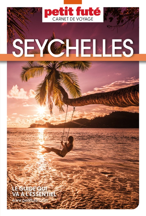 ebook cover of Guide Seychelles 2024 Carnet Petit Futé, by Collectif petit futé