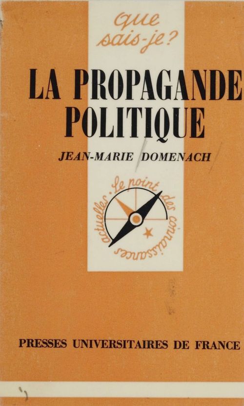 ebook cover of La Propagande politique, by Jean-marie Domenach