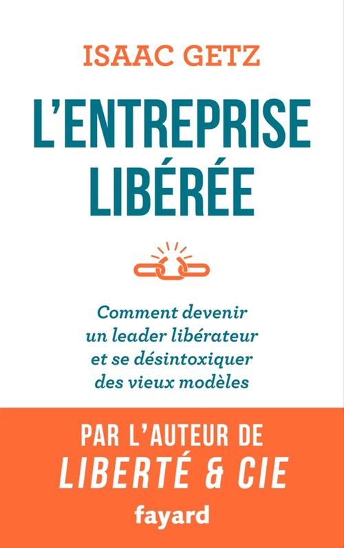 ebook cover of L'Entreprise libérée, by Isaac Getz