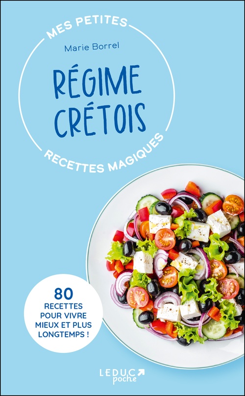 Couverture ebook de Mes petites recettes magiques régime crétois, de Marie Borrel
