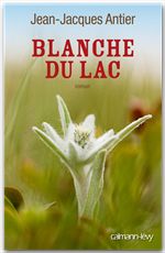 Couverture ebook de Blanche du lac, de Jean-jacques Antier
