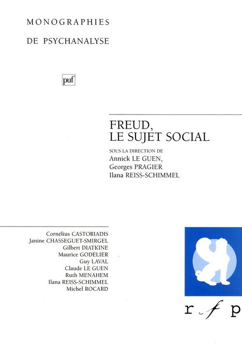ebook cover of Freud, le sujet social, by Annick Le guen, Georges Pragier, Illana Reiss-Schimmel