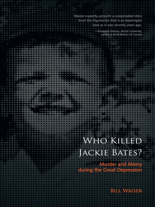 Couverture ebook de Who Killed Jackie Bates?, de Bill Waiser