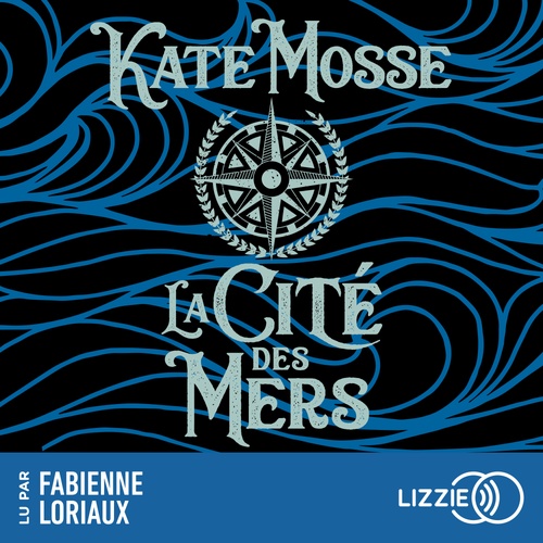 Couverture audiobook de La Cité des mers, de Kate Mosse