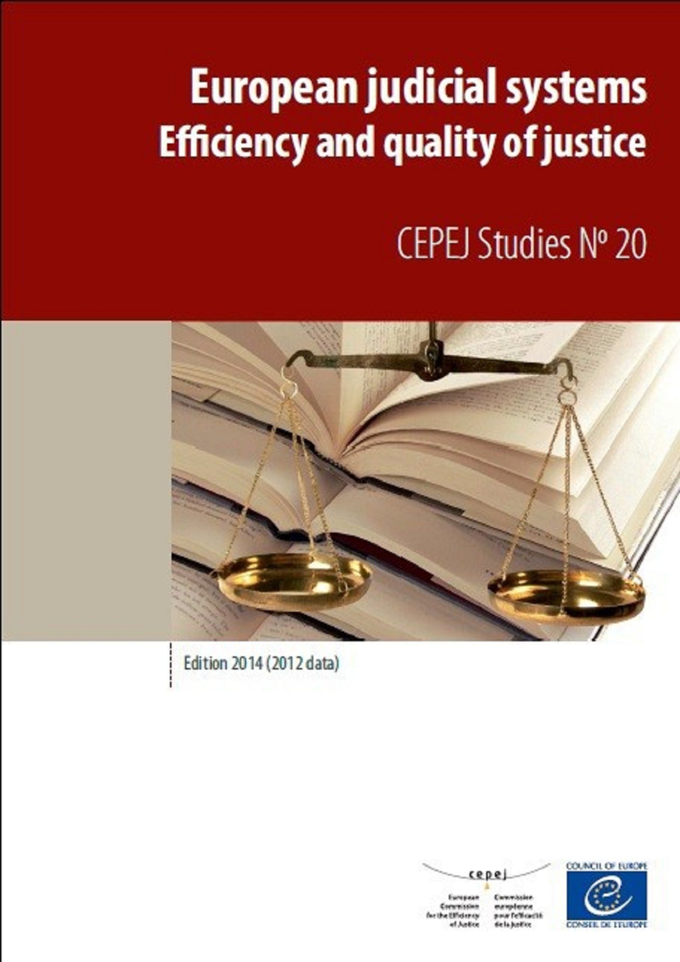 Couverture ebook de European judicial systems - Edition 2014 (2012 data) - Efficiency and quality of justice, de Collectif