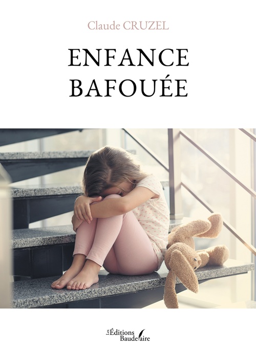 ebook cover of Enfance bafouée, by Claude Cruzel
