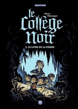 ebook cover of Le collège noir, Tome 02, by Ulysse Malassagne