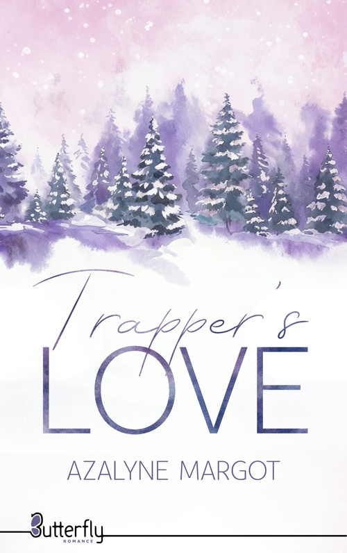 Couverture ebook de Trapper's Love, de Margot Azalyne