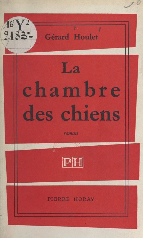 ebook cover of La chambre des chiens, by Gerard Houlet