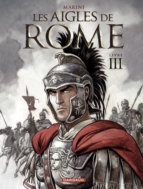 ebook cover of Les Aigles de Rome - Tome 3 - Livre III, by Enrico Marini