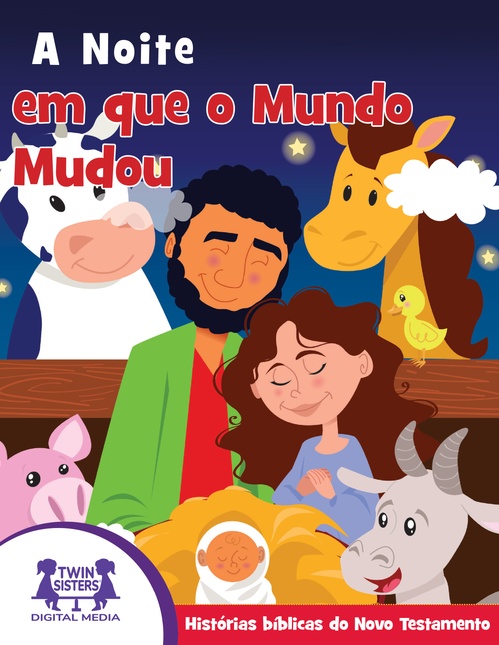 Couverture ebook de A Noite em que o Mundo Mudou, de Kim Mitzo Thompson, Karen Mitzo Hilderbrand