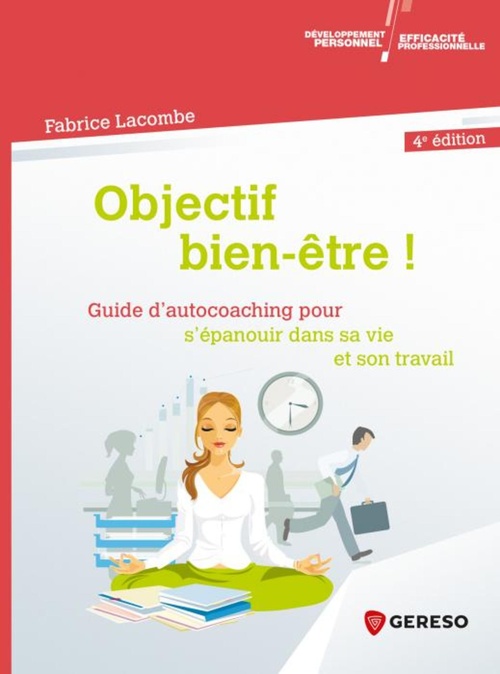 ebook cover of Objectif bien-être !, by Fabrice Lacombe