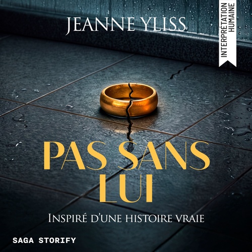 audiobook cover of Pas sans lui, by Jeanne Yliss