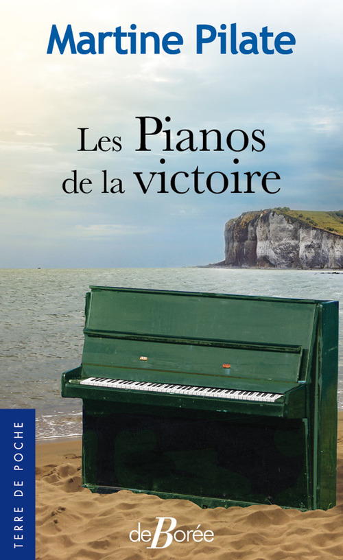 Couverture ebook de Les Pianos de la victoire, de Martine Pilate