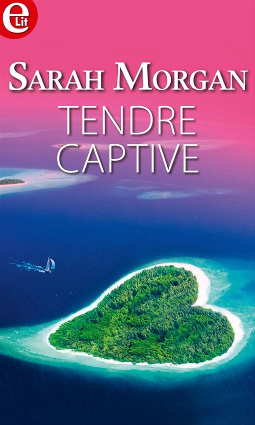 ebook cover of Tendre captive, by Sarah Morgan