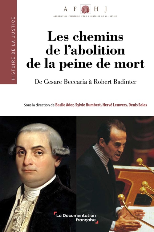 ebook cover of Les chemins de l'abolition de la peine de mort, by Sylvie Humbert, Hervé Leuwers, Denis Salas