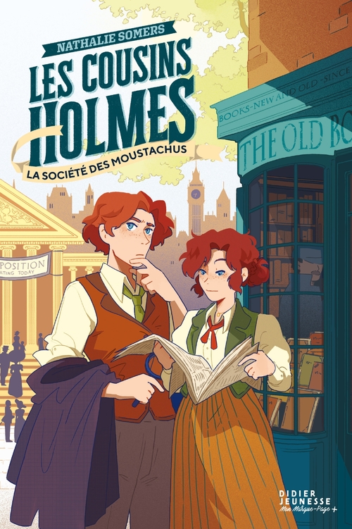 ebook cover of Les Cousins Holmes, tome 2 - La Société des Moustachus, by Nathalie Somers