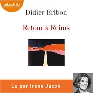 Couverture audiobook de Retour à Reims, de Didier Eribon