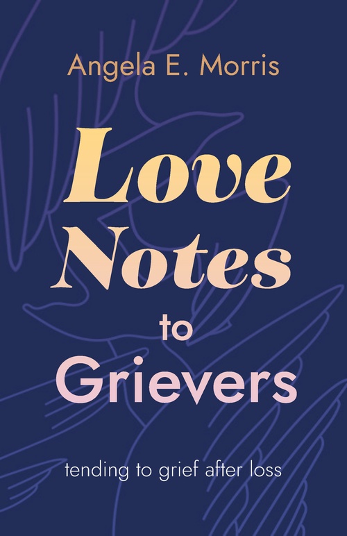 Couverture ebook de Love Notes to Grievers, de Angela E. Morris