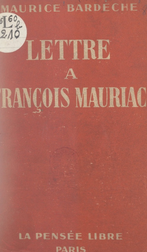 ebook cover of Lettre à François Mauriac, by Maurice Bardeche