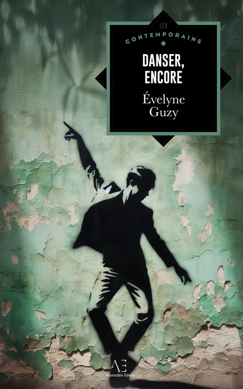 ebook cover of Danser, encore, by Evelyne Guzy