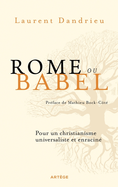 Couverture ebook de Rome ou Babel, de Laurent Dandrieu