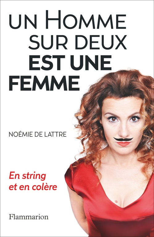 ebook cover of Un homme sur deux est une femme, by Noémie de Lattre