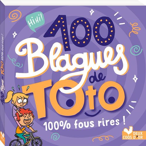ebook cover of 100 blagues de Toto - 100 % fous rires, by Collectif