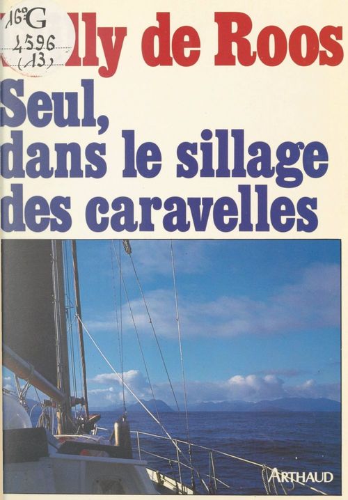 Couverture ebook de Seul, dans le sillage des caravelles, de Willy De Roos