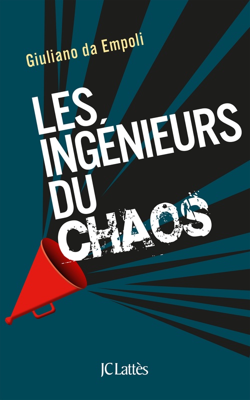 Couverture ebook de Les ingénieurs du chaos -  nouvelle édition, de Giuliano Da Empoli