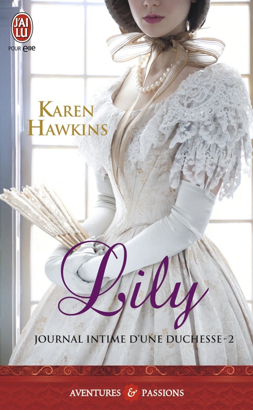 ebook cover of Journal intime d'une duchesse (Tome 2) - Lily, by Karen Hawkins