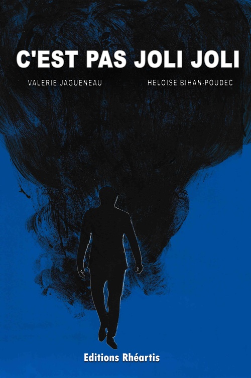 Couverture ebook de C'est pas joli joli, de Valérie Jagueneau, Héloïse Bihan-Poudec