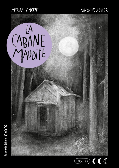 Couverture ebook de La cabane maudite, de Myriam Vincent