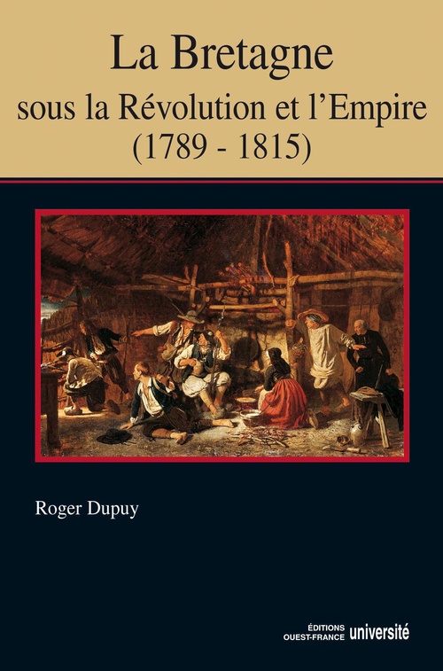 ebook cover of La Bretagne sous la Révolution et l'Empire (1789-1815), by Roger Dupuy