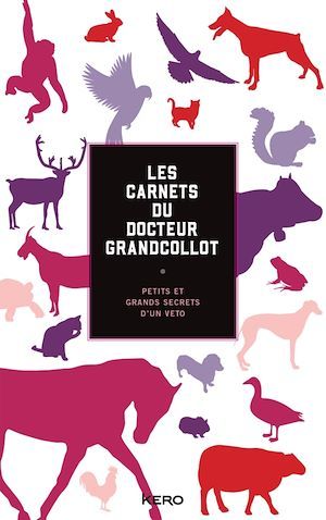 ebook cover of Les carnets du docteur Grandcollot, by François Grandcollot