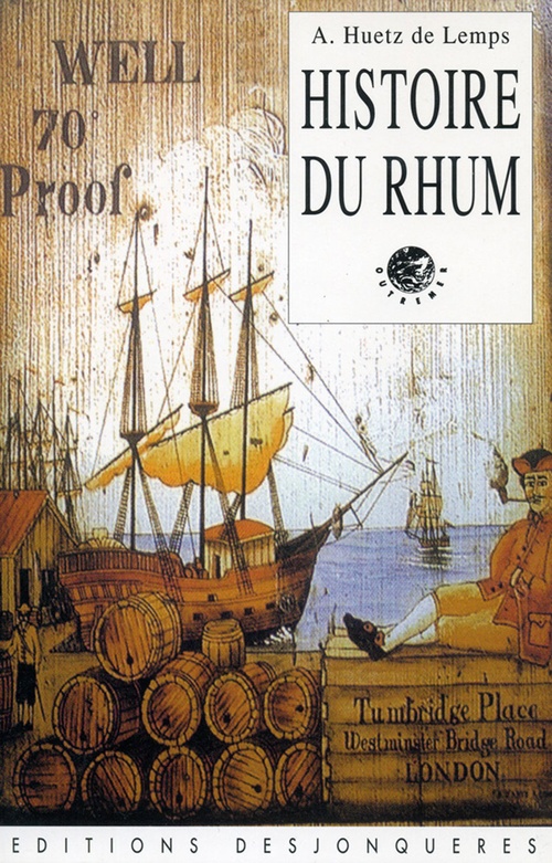 Couverture ebook de Histoire du rhum, de Alain Huetz de lemps