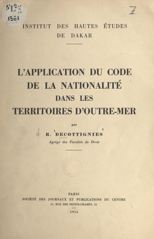 Couverture ebook de L'application du code de la nationalité dans les territoires d'Outre-Mer, de R. Decottignies