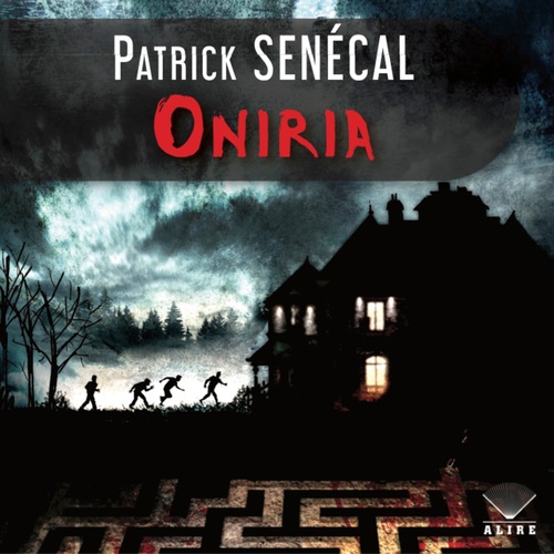 audiobook cover of Oniria, by Patrick Senécal
