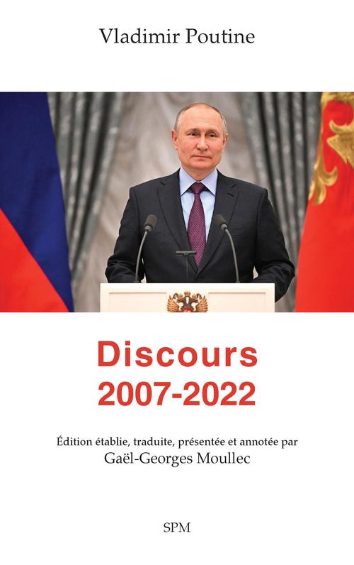 ebook cover of Vladimir Poutine. Discours 2007-2022, by Gaël-Georges Moullec