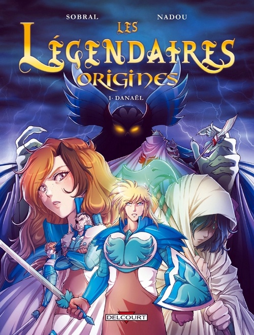 Couverture ebook de Les Légendaires - Origines T01 - Danaël, de Patrick Sobral, Nadou