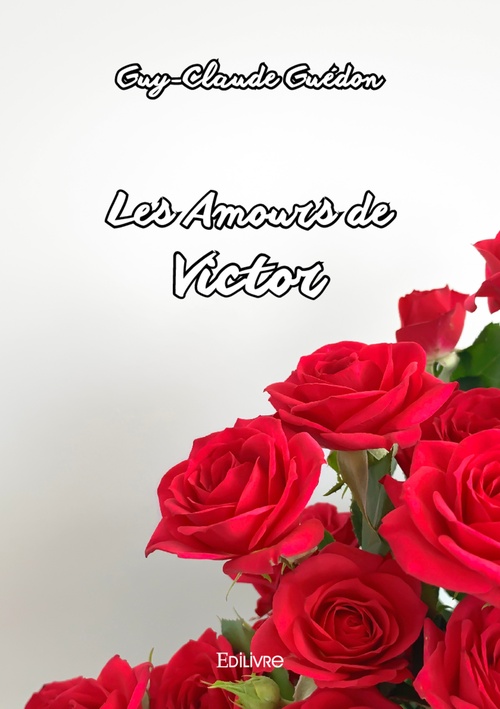 ebook cover of Les Amours de Victor, by Guy-claude Guédon