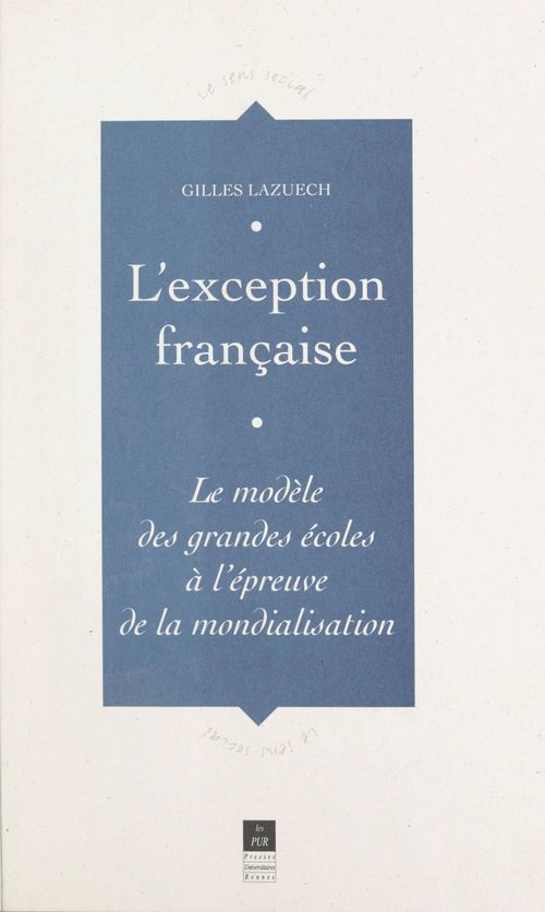 Couverture ebook de L'exception française, de Gilles Lazuech