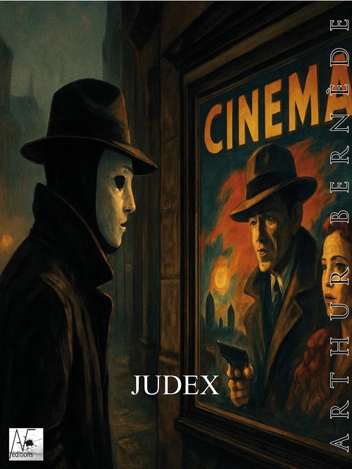 ebook cover of Judex, by Arthur Bernede, Arthur Bernede