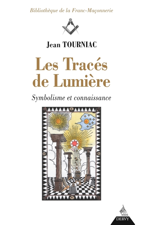 ebook cover of Les tracés de Lumière - Symbolisme et connaissance, by Jean Tourniac