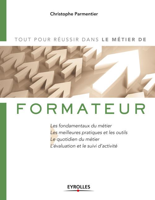 ebook cover of Le métier de formateur, by Christophe Parmentier